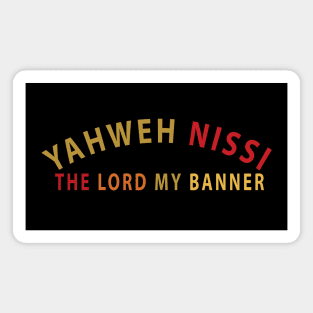 Yahweh Nissi The Lord My Banner Inspirational Christians Magnet